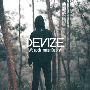 Wo auch immer Du bist