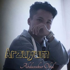 Arzuyum（我的梦）