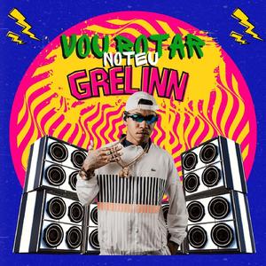 Vou Botar no Teu Grelinn