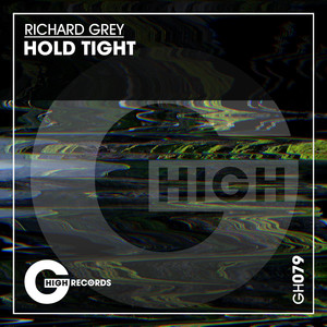 Hold Tight (Original Mix)