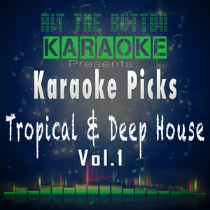 I Got U (Originally Performed by Duke Dumont Ft. Jax Jones) (Karaoke Version)