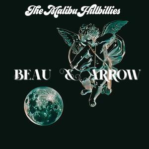Beau & Arrow (feat. MONROE & Colin Martin)