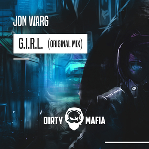 G.I.R.L. (Original Mix)