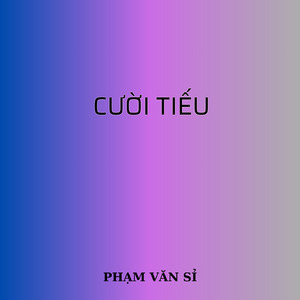 CƯỜI TIẾU