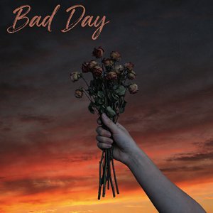 BAD DAY（prod by EVO MUSIC)