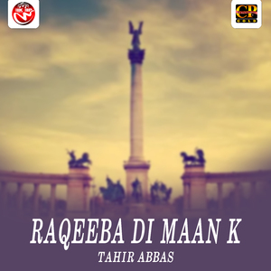 Raqeeban Di Maan K