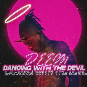 Dancing With The Devil