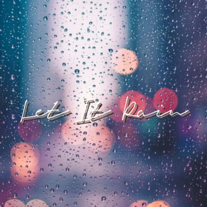Let It Rain