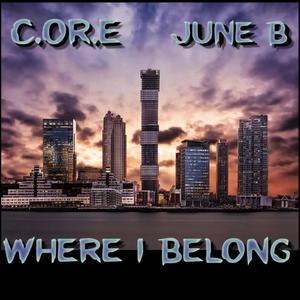 Where I Belong (feat. Getill, Se7en30, June B & T R O Y) (Radio Edit)
