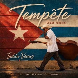 Tempête (Cuban Version)