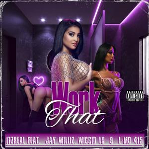 Work That 2015 (feat. Wiccid Lo & L-mo 415)