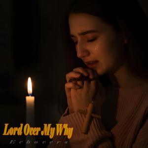 Lord of the Unsaid Prayer