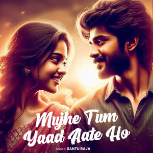 Mujhe Tum Yaad Aate Ho