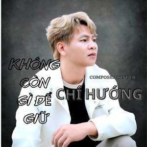 Không Còn Gì Để Giữ