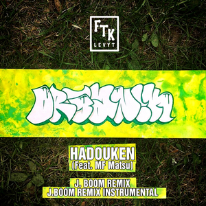 Hadouken (J. Boom Remix Instrumental)