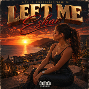 LEFT ME