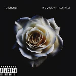 Big Queens (freestyle)
