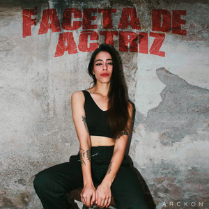 Faceta de Actriz