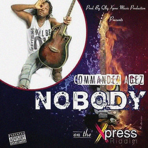 No Body (Xpress Riddim)