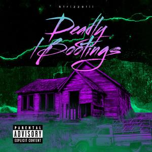 Deadly Bootings