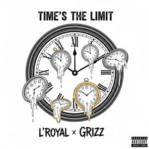 Time's the limit (feat. Grizz)