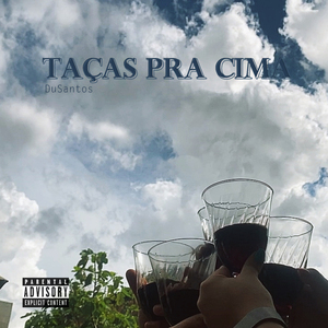 Taças pra Cima