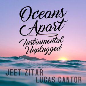 Oceans Apart (Instrumental Unplugged)