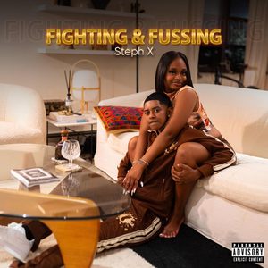 Fighting & Fussing