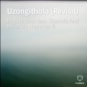 Uzongithola (Revisit)