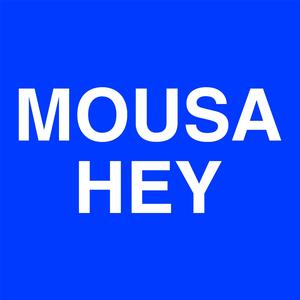 Mousahey