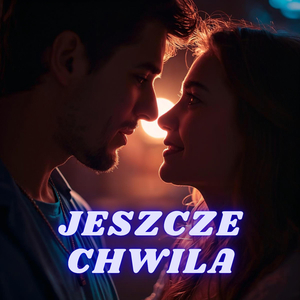 Jeszcze chwila