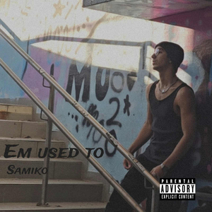 Em Used To