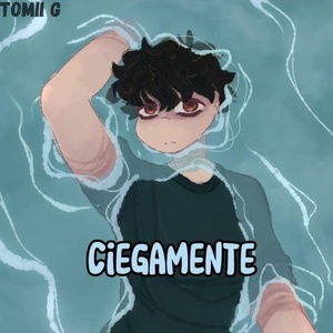 Ciegamente