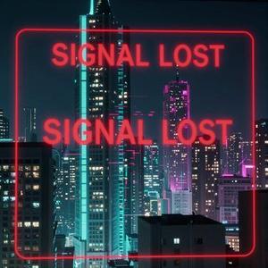 丢失信号 (Lost Signal) (DJ)