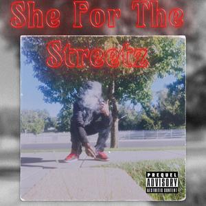 She For The Streets