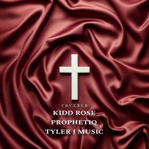 Covered (feat. Tyler J Music)