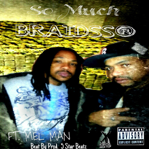 So Much (feat. Mel Man)
