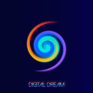 Digital Dream