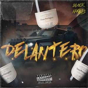 Delantero (feat. T0b1, QRZ & Woods LC)
