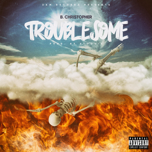 Troublesome (feat. Stoouie)