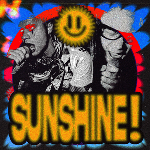 SUNSHINE!