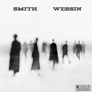 Smith Wessin (feat. Adamn Killa, CoachDaGhost & FMKP00H)
