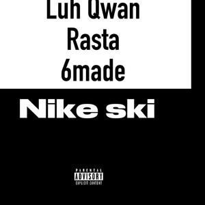 Nike ski (feat. Rasta & 6made)