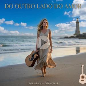 DO OUTRO LADO DO AMOR