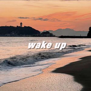 Wake Up