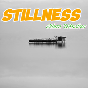 Stillness