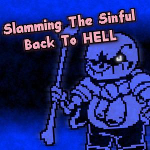 Slamming The Sinful Back To HELL _ enhanted