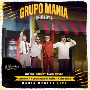 Linda Eh / A Que Te Pego Mi Manía / Como Baila (Manía Medley)