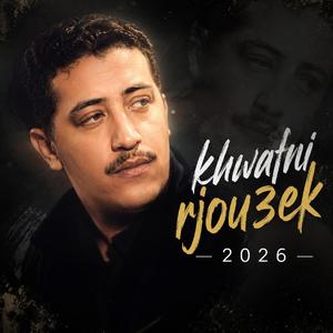 Cheb Hesni - Khawafni Rjou3ek - 2026
