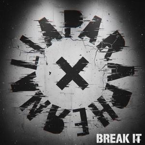 Break It